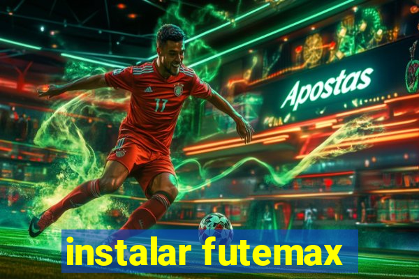 instalar futemax